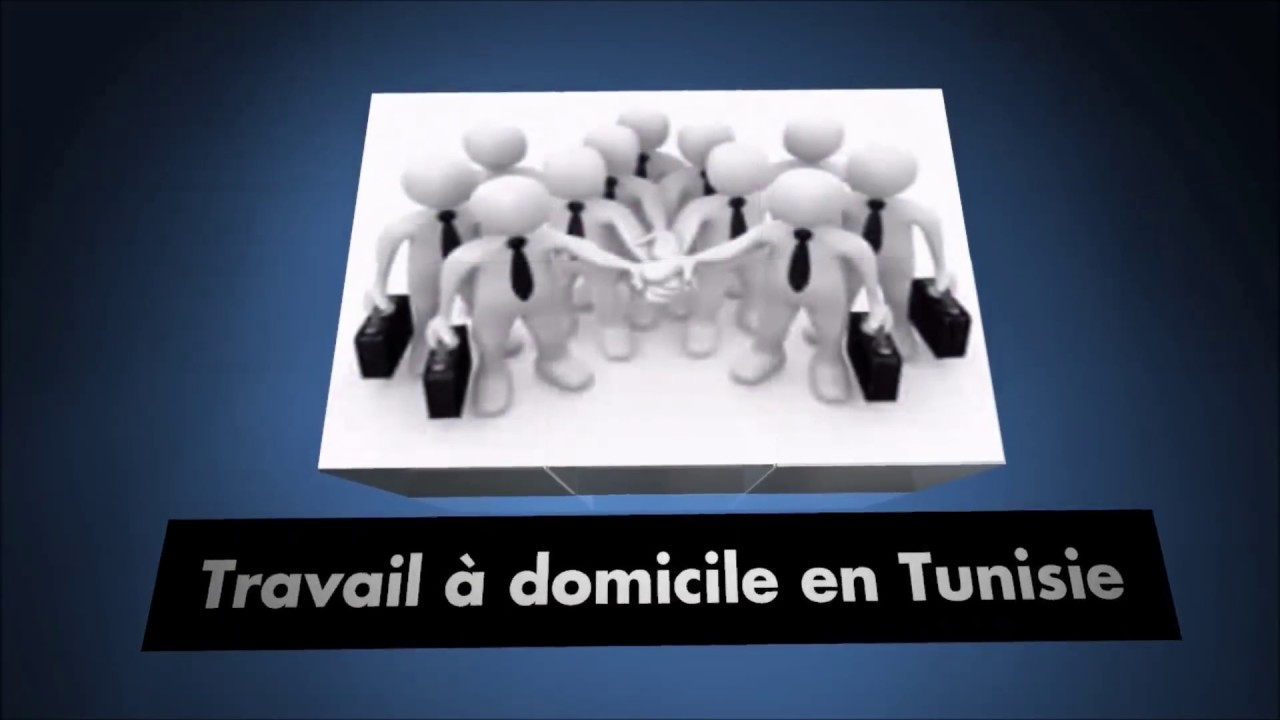 travail a domicile en tunisie