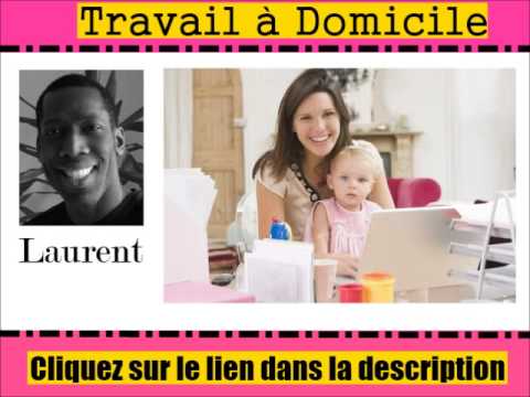 travail a domicile honnete et serieux
