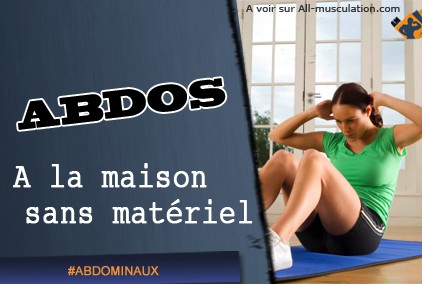 travail abdominaux a la maison