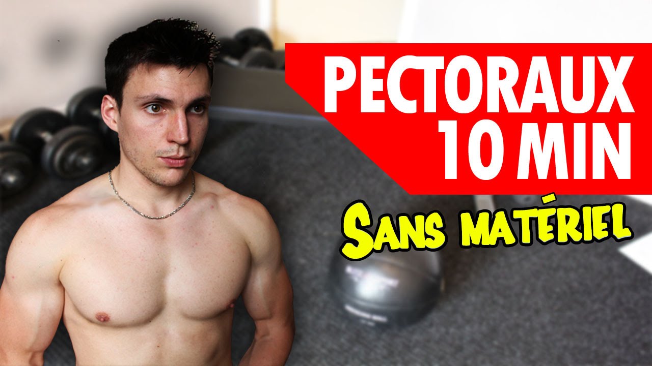 travail pectoraux a la maison